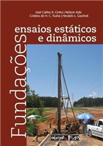 Ficha técnica e caractérísticas do produto Fundacoes Ensaios Estaticos e Dinamicos - Oficina de Textos
