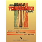 Ficha técnica e caractérísticas do produto Fundamentos da Termodinamica Classica - Edg Blucher