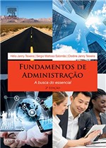 Ficha técnica e caractérísticas do produto Fundamentos de Administração: a Busca do Essencial
