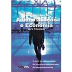 Ficha técnica e caractérísticas do produto Fundamentos de Administracao e Economia