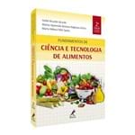 Ficha técnica e caractérísticas do produto Fundamentos de Ciência e Tecnologia de Alimentos
