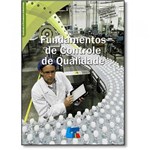 Ficha técnica e caractérísticas do produto Fundamentos de Controle de Qualidade - Livro Tecnico