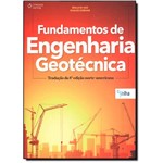 Ficha técnica e caractérísticas do produto Fundamentos de Engenharia Geotécnica - Tradução da 8ª Edição Americana