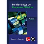 Ficha técnica e caractérísticas do produto Fundamentos de Maquinas Eletricas - 5ª Ed.