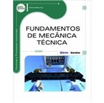 Ficha técnica e caractérísticas do produto Fundamentos de Mecanica Tecnica - Erica