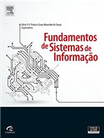 Ficha técnica e caractérísticas do produto Fundamentos de Sistemas de Informação
