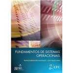 Ficha técnica e caractérísticas do produto Fundamentos de Sistemas Operacionais