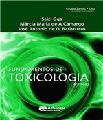 Ficha técnica e caractérísticas do produto Fundamentos de Toxicologia - 04 Ed - Atheneu