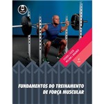 Ficha técnica e caractérísticas do produto Fundamentos do Treinamento de Forca Muscular - Artmed