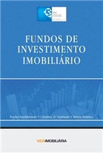 Ficha técnica e caractérísticas do produto Fundos de investimento imobiliário