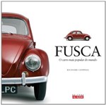 Ficha técnica e caractérísticas do produto Fusca - o Carro Mais Popular do Mundo