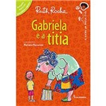 Ficha técnica e caractérísticas do produto Gabriela e a Titia 2ª Ed