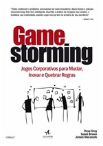 Ficha técnica e caractérísticas do produto Gamestorming - Alta Books - 1