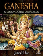 Ficha técnica e caractérísticas do produto Ganesha o Removedor de Obstáculos - Madras
