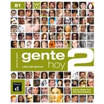 Ficha técnica e caractérísticas do produto Gente Hoy 2 - Libro Del Alumno+cd