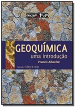 Ficha técnica e caractérísticas do produto Geoquimica - uma Introducao - Oficina de Textos
