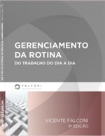 Ficha técnica e caractérísticas do produto Gerenciamento da Rotina do Trabalho do Dia a Dia - Indg - 1