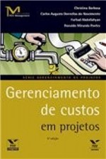 Ficha técnica e caractérísticas do produto Gerenciamento de Custos em Projetos - Fgv