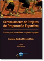 Ficha técnica e caractérísticas do produto Gerenciamento de Projetos de Preparação Esportiva - Brasport