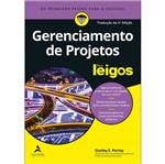 Ficha técnica e caractérísticas do produto Gerenciamento de Projetos para Leigos - Alta Books