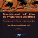 Ficha técnica e caractérísticas do produto Gerenciamento Projetos Preparaçao Esportiva - Brasport