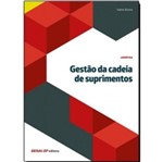 Ficha técnica e caractérísticas do produto Gestao da Cadeia de Suprimentos - Senai
