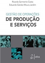 Ficha técnica e caractérísticas do produto Gestão de Operações de Produção e Serviços