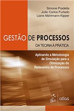 Ficha técnica e caractérísticas do produto Gestão de Processos - da Teoria à Pratica