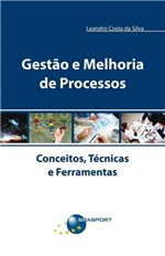 Ficha técnica e caractérísticas do produto Gestão e Melhoria de Processos - Brasport