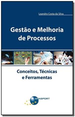 Ficha técnica e caractérísticas do produto Gestao e Melhoria de Processos - Brasport