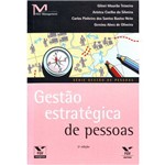 Ficha técnica e caractérísticas do produto Gestão Estrategica de Pessoas - 02ed