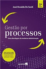 Ficha técnica e caractérísticas do produto Gestão por Processos