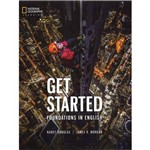 Ficha técnica e caractérísticas do produto Get Started Foundations In English - Student's Book With Audio Cd - National Geographic Learning - Cengage