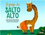 Ficha técnica e caractérísticas do produto Girafa de Salto Alto, a - Inverso