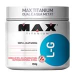 Ficha técnica e caractérísticas do produto Glutamina L-G 150 G - Max Titanium