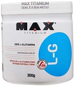 Ficha técnica e caractérísticas do produto Glutamina L-G, Max Titanium, 300 G