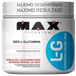 Ficha técnica e caractérísticas do produto Glutamina L-G Pote 300g - Max Titanium - Max Titanium