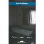 Ficha técnica e caractérísticas do produto Gone Baby Gone - Cia das Letras