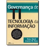 Ficha técnica e caractérísticas do produto Governança de Ti: Tecnologia da Informação