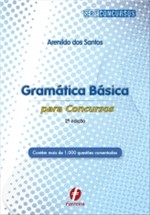 Ficha técnica e caractérísticas do produto Gramatica Basica para Concursos - Ferreira - 1