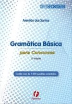 Ficha técnica e caractérísticas do produto Gramatica Basica para Concursos - Ferreira - 952682