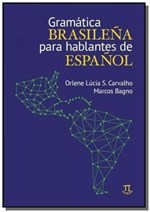 Ficha técnica e caractérísticas do produto Gramatica Brasilena para Hablantes de Espanol - Parabola