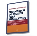 Ficha técnica e caractérísticas do produto Gramatica de Ingles para Brasileiros - Ltc