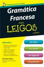 Ficha técnica e caractérísticas do produto Gramatica Francesa para Leigos - Alta Books - 1