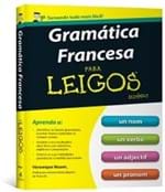 Ficha técnica e caractérísticas do produto Gramatica Francesa para Leigos
