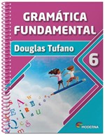 Ficha técnica e caractérísticas do produto Gramática Fundamental - 6° Ano - 2ª Ed. 2013 - Moderna