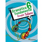 Ficha técnica e caractérísticas do produto Gramatica Fundamental 6 Ano - Moderna