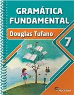 Ficha técnica e caractérísticas do produto Gramática Fundamental - 7º Ano - 2ª Ed. 2013 - Moderna