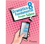 Ficha técnica e caractérísticas do produto Gramatica Fundamental 8 Ano - Moderna