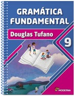 Ficha técnica e caractérísticas do produto Gramática Fundamental - 9º Ano - 2ª Ed. 2013 - Moderna